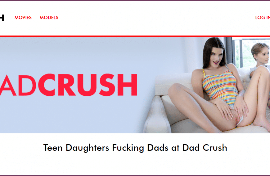 DadCrush i 12-najlepsze strony z pornografią o kazirodztwach premium, takich jak dadcrush.com