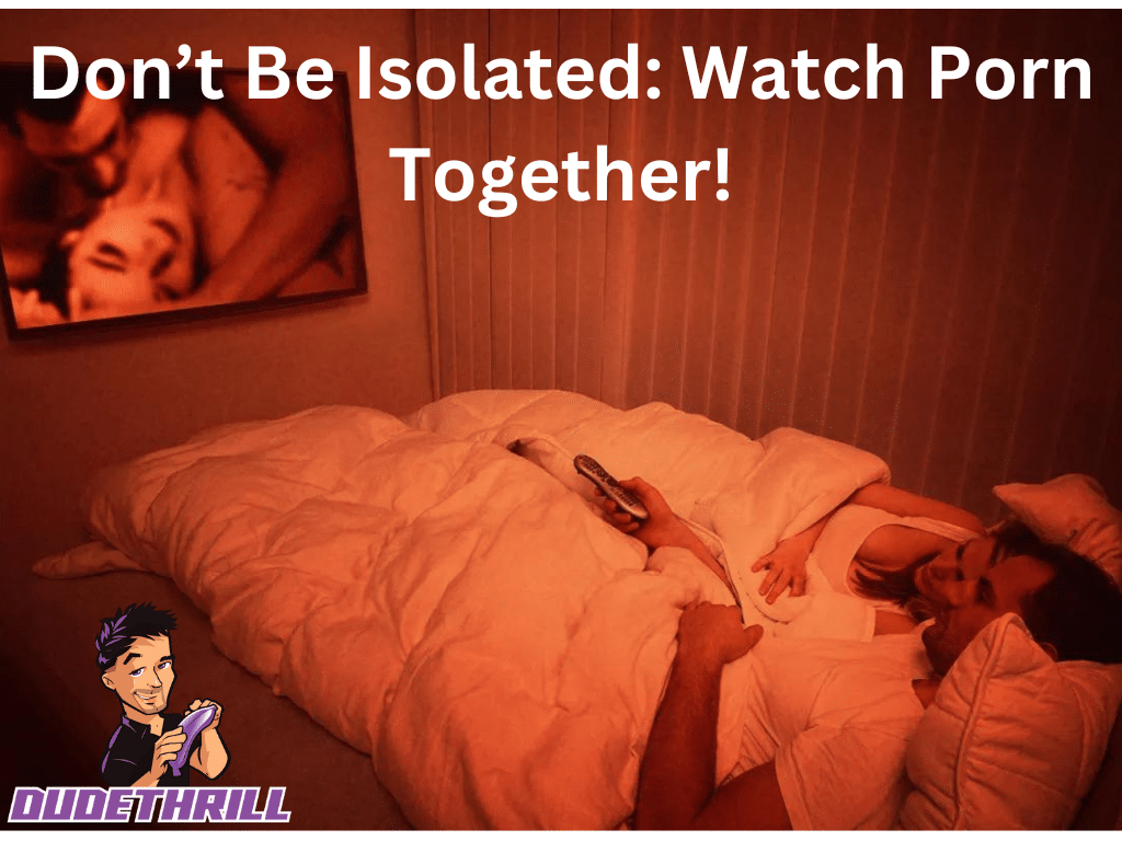 watching porn with your partner